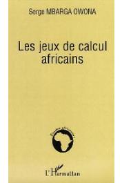  MBARGA OWONA Serge - Les jeux de calculs africains