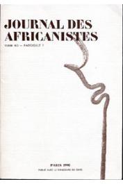  Journal des Africanistes - Tome 60 - fasc. 1 - 1990 