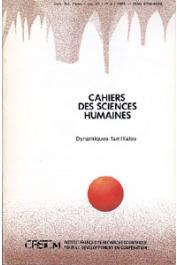  Cahiers ORSTOM sér. Sci. hum., vol. 25, n° 3, GOUDINEAU Yves (Coordinateur scientifique) - Dynamiques familiales
