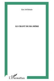  BEKALE Eric Joël - Le chant de ma mère