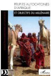  Organisation Internationale GIPTA / IWGIA France - Peuples autochtones d'Afrique et objectifs du millénaire