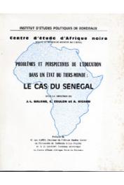  BALANS Jean-louis, COULON Christian, RICARD Alain (sous la direction de) - Problèmes et perspectives de l'éducation dans un Etat du Tiers-Monde: Le cas du Sénégal