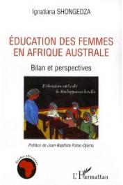  SHONGEDZA Ignatiana - Education des femmes en Afrique australe. Bilan et perspectives