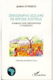  SHONGEDZA Ignatiana - Démographie scolaire en Afrique australe. Dynamique socio-démographique et prospective