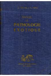  MATHIS Constant, PONS R. - Manuel de pathologie exotique