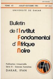  Bulletin de l'IFAN - Série B - Tome 43 - n°3/4 - Juin/Octobre 1981