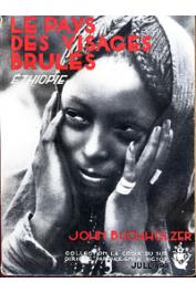  BUCHHOLZER John - Le pays des visages brûlés (Ethiopie)