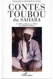  TUBIANA Jérôme (recueillis par) - Contes toubou du Sahara. Contes recueillis au Niger et au Tchad par Jérôme Tubiana