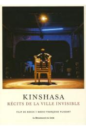  DE BOECK Filip, PLISSART Marie-Françoise - Kinshasa; Récits de la Ville invisible