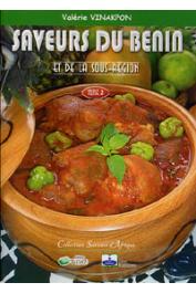  VINAKPON Valérie - Saveurs du Bénin et de la Sous-Région. Tome II