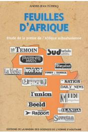  TUDESQ André-Jean - Feuilles d'Afrique. Etude de la presse de l'Afrique Subsaharienne
