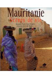 FROGER-FORTAILLER Viviane (Photographies de), KOUDJINA Janine (Recuei de textes) - Mauritanie. Scènes de vie