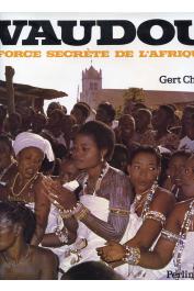  CHESI Gert - Vaudou, force secrète de l'Afrique