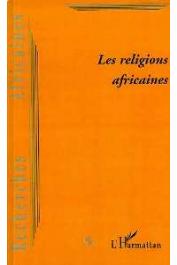 Recherches africaines - 02 / Les Religions Africaines