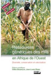  BEZANCON Gilles, PHAM Jean-Louis (éditeurs scientifiques) - Ressources génétiques des mils en Afrique de l'Ouest. Diversité, conservation et valorisation