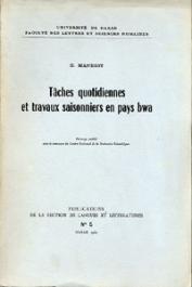  MANESSY Gabriel - Tâches quotidiennes et travaux saisonniers en pays bwa