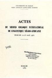  Collectif - Actes du Second Colloque International de Linguistique Négro-Africaine. Dakar 12-16 avril 1962
