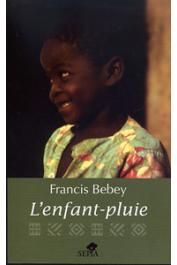  BEBEY Francis - L'enfant-pluie