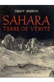  BESSON Ferny - Sahara, terre de vérité