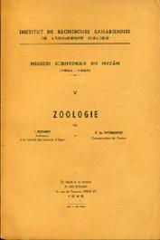  PEYERIMHOFF P. de, BERNARD F. et Alia - Mission Scientifique du Fezzân. Tome V : Zoologie
