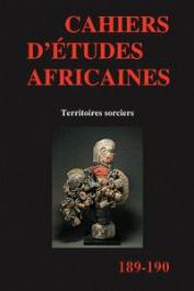  Cahiers d'études africaines - 189/190 - Territoires sorciers