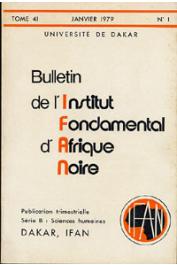  Bulletin de l'IFAN - Série B - Tome 41 - n°1 - Janvier 1979