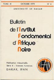  Bulletin de l'IFAN - Série B - Tome 41 - n°4 - Octobre 1979