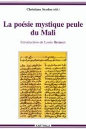  SEYDOU Christiane - La poésie mystique peule du Mali