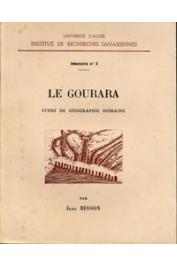  BISSON Jean - Le Gourara. Etude de géographie humaine