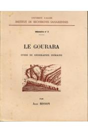 BISSON Jean - Le Gourara. Etude de géographie humaine