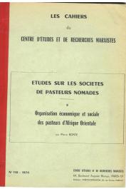  BARRAU J., BONTE Pierre, DIGARD J.P. - Etudes sur les sociétés de pasteurs nomades.  II/ Organisation économique et sociale des pasteurs d'Afrique orientale