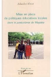  ASKANDARI Allaoui - Mise en place de politiques éducatives locales dans la postcolonie de Mayotte