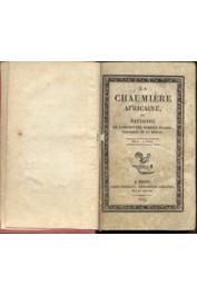  DARD Mme, née Charlotte Adélaïde PICARD, Anonyme - La Chaumière africaine ou Histoire de l'infortunée famille Picard, naufragés de La Méduse