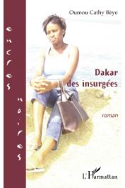  BEYE Oumou Cathy - Dakar des insurgées
