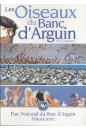  ISENMANN Paul - Les oiseaux du Banc d'Arguin