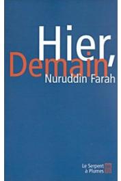  FARAH Nuruddin - Hier, Demain. Voix et témoignages de la diaspora somalienne