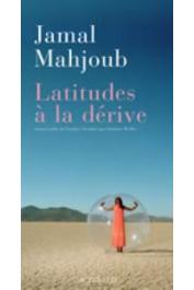  MAHJOUB Jamal - Latitudes à la dérive