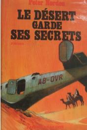  NORDEN Peter - Le désert garde ses secrets