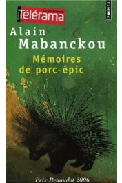  MABANCKOU Alain - Mémoires de porc-épic