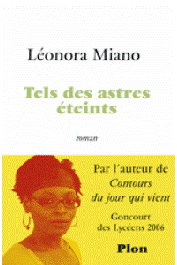  MIANO Léonora - Tels des astres éteints
