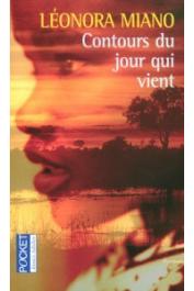  MIANO Léonora - Contours du jour qui vient. Roman