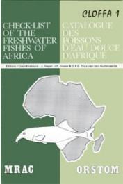  CLOFFA 1 , DAGET J., GOSSE J.P. et Alia - Check List of  the Freshwater Fishes of Africa / Catalogue des Poissons d'Eau Douce d'Afrique, vol. 1