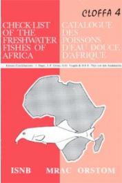  CLOFFA 4 , DAGET J., GOSSE J.P. et Alia - Check List of  the Freshwater Fishes of Africa / Catalogue des Poissons d'Eau Douce d'Afrique, vol. 4