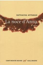  APPANAH-MOURIQUAND Nathacha ou APPANAH Nathacha - La noce d'Anna