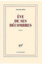 Eve de ses décombres - Eve de ses décombres