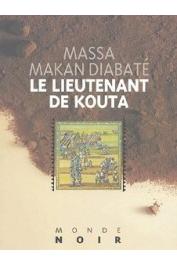  DIABATE Massa Makan - Le Lieutenant de Kouta