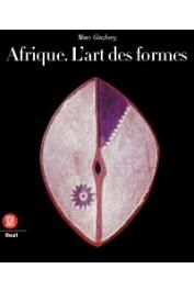  GINZBERG Marc - Afrique. L'art des formes