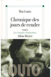COUTO Mia - Chronique des jours de cendre