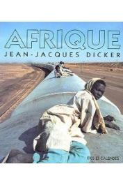 DICKER Jean-Jacques - Afrique