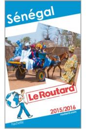 Guides du routard - Sénégal 2015-2016